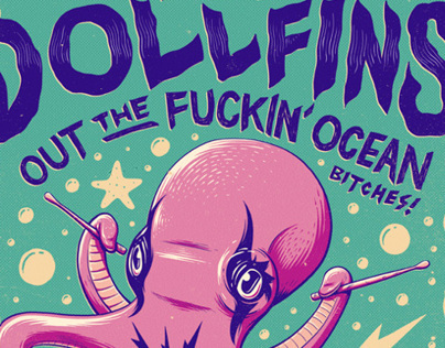 The Dollfins - Out The Fuckin' Ocean Tour