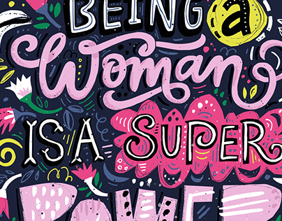Being a Woman is a super power