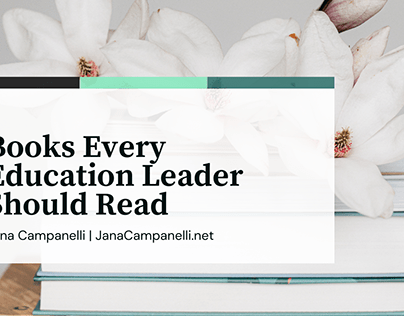 Books Every Education Leader Should Read