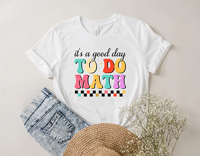 It is a good day to do math t shirt design template