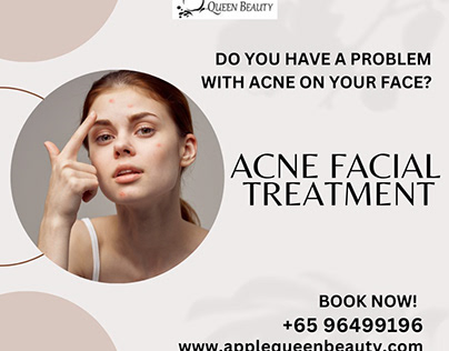 best acne facial treatment in singapore