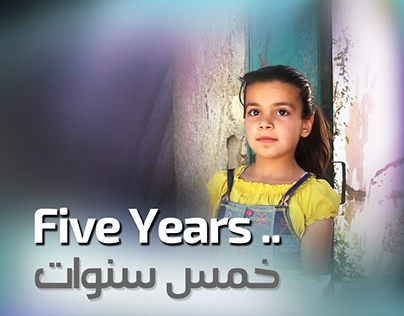 five years ...Syrian Revolution