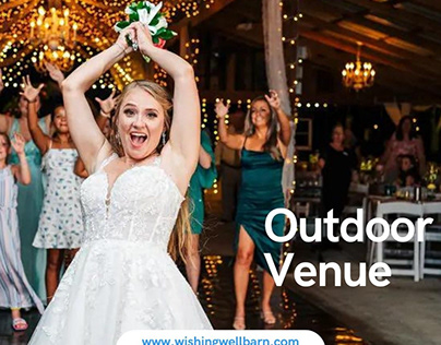 Moments to Remember: Wishing Well Barn's Outdoor Venue.