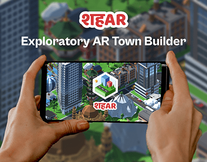 शहAR: Exploratory AR Town Builder