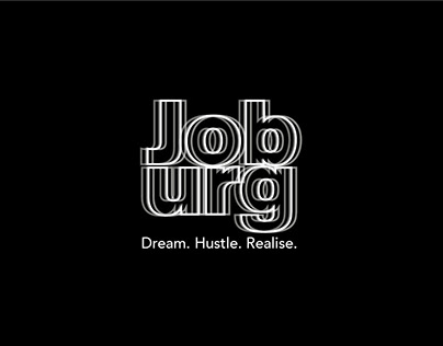 Joburg: Dream. Hustle. Realise. (Concept)