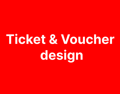 Ticket & voucher design