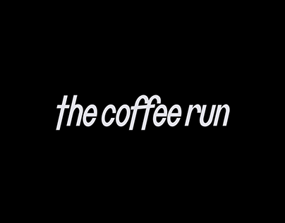 the coffe run