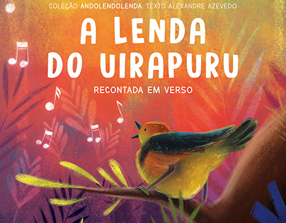 A Lenda do Uirapuru - Children’s book