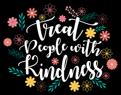 Treat people with Kindness - Design vector