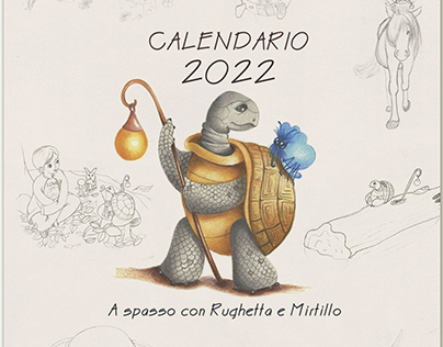 Calendario 2022 " A spasso con Rughetta e Mirtillo"