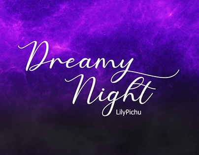 Dreamy Night - Typographic Music Video
