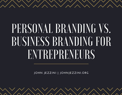 Personal Branding vs. Business Branding