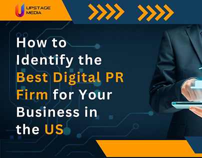 The Best Digital PR Firm for Your Business in the US