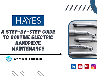 A Step-by-Step Guide to Electric Handpiece Maintenance