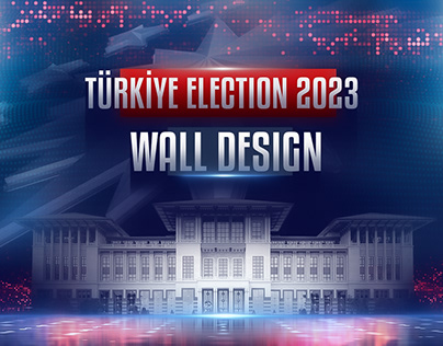 Türkiye Election 2023 Wall Design