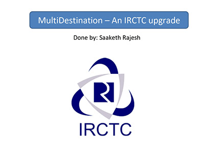 MultiDestination IRCTC upgrade (PRD)