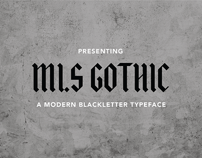 MLS Gothic Font | Typeface Design