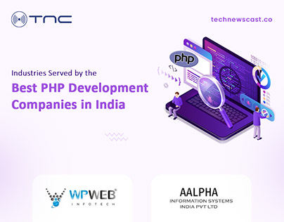 Industries Served By the Best PHP Development Companies