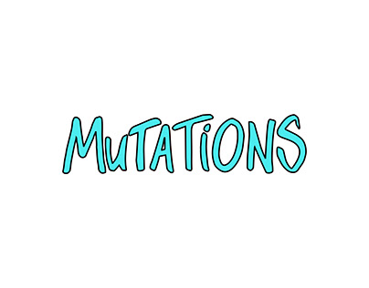 Mutations Animations