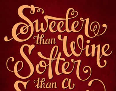 Lettering / Sweeter than wine