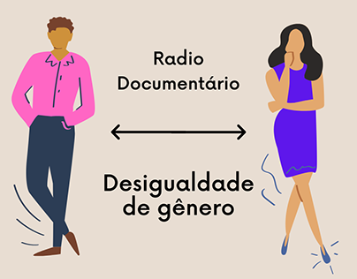 Rádio Documentário - Desigualdade de Gênero