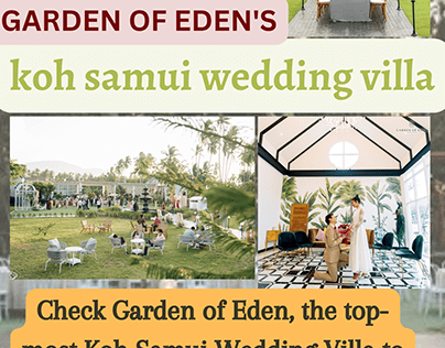Check Garden of Eden's Koh Samui Wedding Villa!