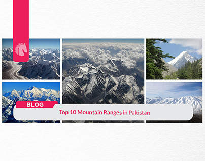 Top 13 Highest Mountain Ranges in Pakistan
