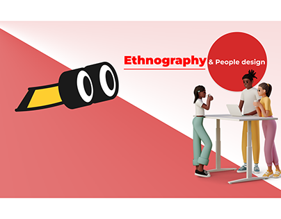 Ethnography & People Design
