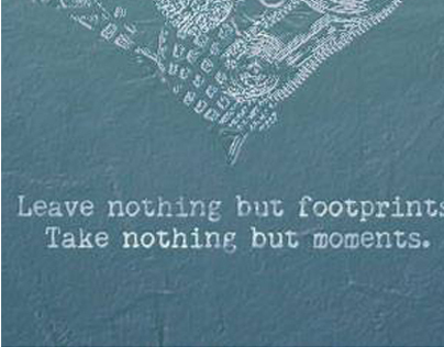 Leave nothing but footprints