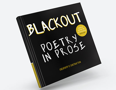 Blackout- Poetry in Prose | Design Strategy