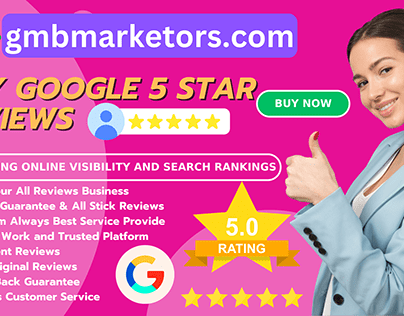 Buy Google 5-Star Reviews: Boost Your Online Reputation