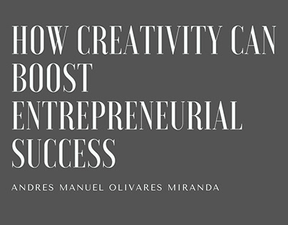 How Creativity Can Boost Entrepreneurial Success