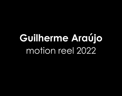 Motion Reel - 2022