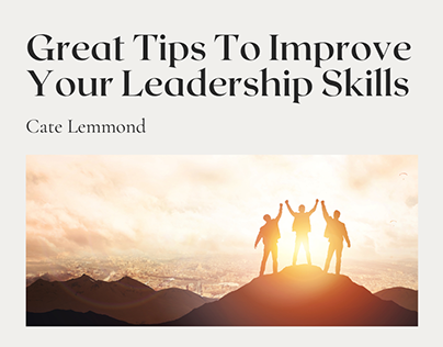 Tips To Improve Your Leadership Skills
