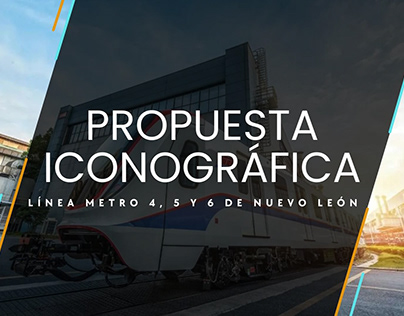 Propuesta Iconográfica - Metro Monterrey