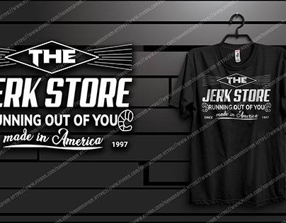 THE JERK STORE RUNNING OUT OF YOU SINCE SHIRT