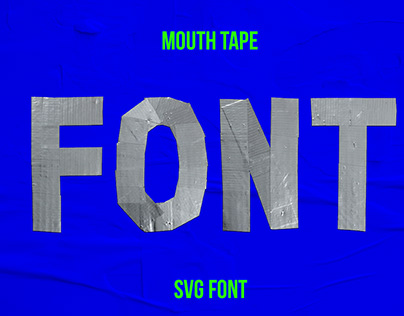 Mouth Tape Font