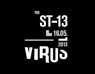 The ST-13 Virus