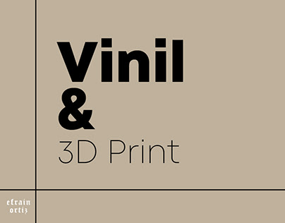 Vinil & Impresión 3D
