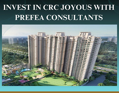 Invest in CRC Joyous with Prefea Consultants