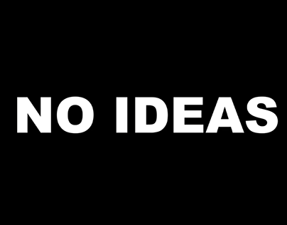 Project thumbnail - NO IDEAS - a video series