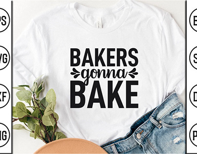 bakers gonna bake svg design