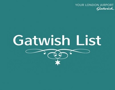 Gatwish List. Gatwick Airport.