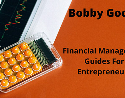 Financial Management Guides For Entrepreneurs