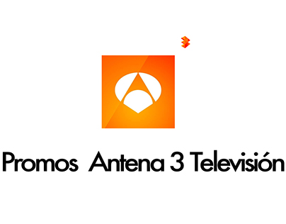 Promos for Antena 3 Televisión