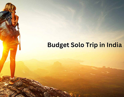 Budget solo trip in India