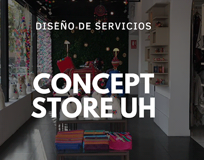 Diseño de Servicios: Concept Store UH
