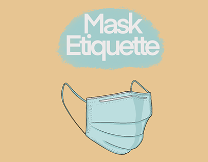 Mask Etiquette (video)