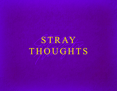 Stray Thoughts: Handlettering Project