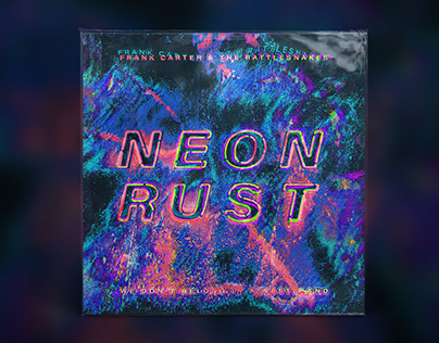 FC&TRS - Neon Rust | Alternative Album Art